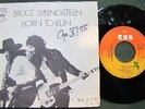Bruce Springsteen 45 Born To Run GERMAN CBS 1975 MINT-