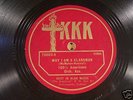 WHY I AM A KLANSMAN/THE CROSS.Ku Klux Klan (KKK) 78 RPM