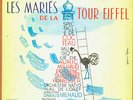Jean Cocteau/Groupe des Six - Maries de la Tour Eiffel