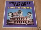 THEE MIGHTY CAESARS – Live In Rome RARE Billy Childish