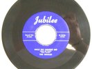 RARE DOO WOP R&B SOUL JUBILEE THE ORIOLES 45 RPM VG+