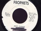 Prophets Anti-Christ rare JA orig 45 Listen