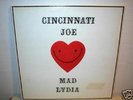 CINCINNATI JOE & MAD LYDIA  LP   private pressing