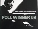 BENT AXEN Poll Winner 59 Rare ORIGINAL Danish Jazz TOP