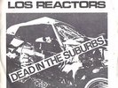 LOS REACTORS Dead In The Suburbs KBD synth Screamers