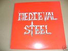 MEDIEVAL STEEL (extrem Rar - Superselten)