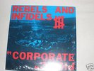 REBELS AND INFIDELS
