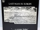 LAST MAN IN EUROPE A Certain Bridge 7