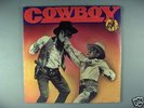 Cowboy  Why Quit When You're Losing  SEALED