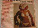 ROOTS RADICS 'Two Time Girl' 1984 Reggae RARE