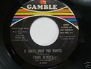 FRANK BEVERLY - IF THAT'S WHAT YOU WANTED - GAMBLE 
