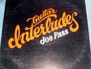 Joe Pass GUITAR INTERLUDES Near Mint