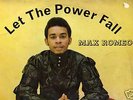 MAX ROMEO LET THE POWER FALL PAMA PMP 2010