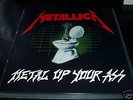 Metallica - Metal Up Your Ass Rarität