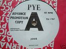 DONOVAN josie UK PYE DEMO 45 ORIG MINT+BAG#####