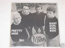 7“ The Petards – Baby Run, Run, Run  / CCA  5021