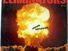THE ELIMINATORS-LOVING EXPLOSION LP-ORIGINAL