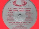 TRIPLE THREAT THREE,SCRATCH MOTION,Saturn,ELECTRO