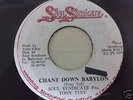 Soul Syndicate & Tony Tuff Chant Down Babylon RARE 45