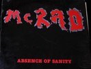McRad - Absence Of Sanity LP Bad Brains Underdog