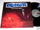 Rockets / On The Road Again (Ariola 1978) - LP