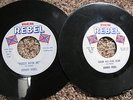 JOHNNY REBEL 45'S - 2 RECORDS - RACIST - REBEL LABEL