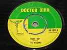 Bob Marley The Wailers Rude Boy Doctor Bird 45 LISTEN