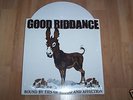 GOOD RIDDANCE - BOUND BY TIES...Lp, WHITE WAX, MINT