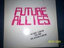 FUTURE ALLIES RARE PRIVATE US METAL
