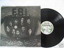 F.B.I  rare original 1976 UK Soul Funk on Good Earth NM