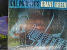 GRANT GREEN-IDLE MOMENTS -BN  84154--RVG