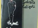 GABINETE CALIGARI: OBEDIENCIA + LA VIDA ES CRUEL +1