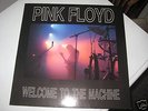 PINK FLOYD - WELCOME TO THE MACHINE
