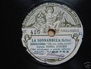 Storchio La Sonnambula Bellini Fonotipia 92753/4 NICE
