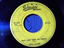 * Bill Mack..Cat Just Got In Town..Rockabilly 45 1956