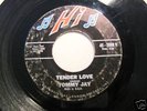 '65 Northern Soul Popcorn HI 45 Tommy Jay TENDER LOVE