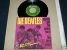 Die Beatles Komm, gib mir deine Hand / Sie liebt dich