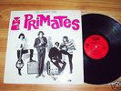 LP PRIMATES WE ARE FUZZ GARAGE PUNK ORIG VOXX VERY RARE