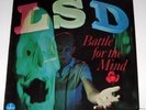 LSD Battle for the Mind LP 60's Psych Timothy Leary WOW