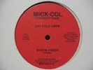 OUT COLD CREW Bustin Fresh RARE RANDOM RAP/ELECTRO 12