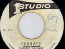 DENNIS BROWN - PERHAPS on the STUDIO ONE  label