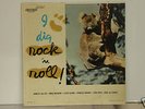  LIMITED PRESSING I DIG ROCK & ROLL 1957
