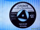 THE FALCONS    YOU'RE SO FINE   ,  LONDON  TRI     MINT