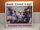 SOUTH CENTRAL CARTEL - 'N GATZ WE TRUSS LP 94 POOH-MAN