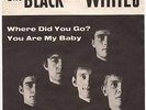 The Black And Whites - Where /You Are (Storz SRI 45208)