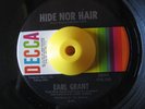 Northern Soul 45 EARL GRANT Hide Nor Hair Decca HEAR