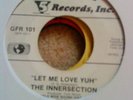 Innersection - Let Me Love Yuh/ Im In Debt To You, Rare