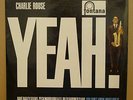CHARLIE ROUSE - YEAH - ORIG UK 1961 FONTANA - LP MINT