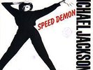 Michael Jackson Rare Promo Speed Demon (200ex)