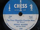 MUDDY WATERS 'HOOTCHIE COOCHIE MAN' on CHESS 78